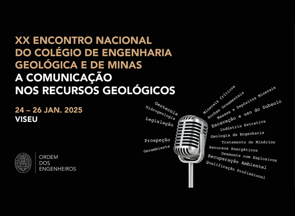 Cartaz alusivo ao XX Encontro Nacional do Colégio de Engenharia Geológica e de Minas, que se irá realizar em Viseu, entre os dias 24 e 26 de janeiro. O tema para este ano será "A Comunicação dos Recursos Geológicos"